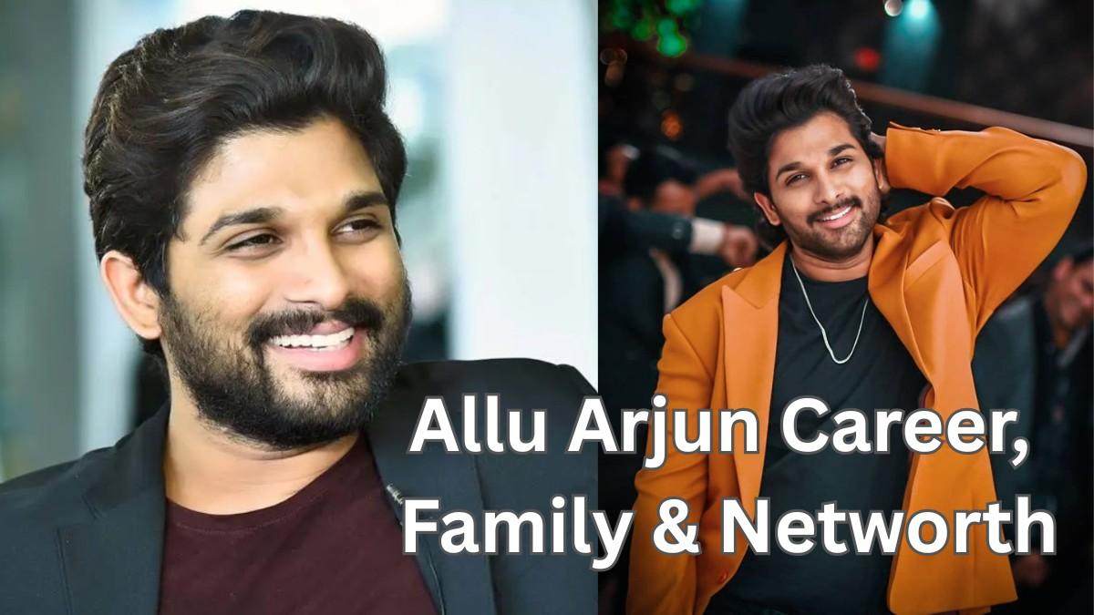 Allu Arjun Family and Networth